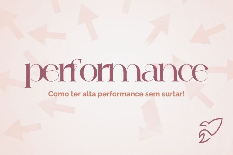 Como ser uma empreendedora de alta performance sem surtar!